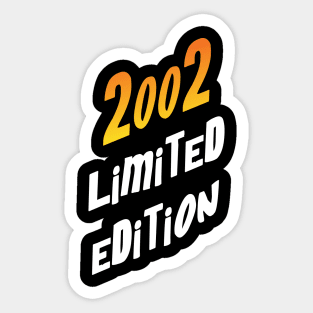 born 2002 birthday present Sticker